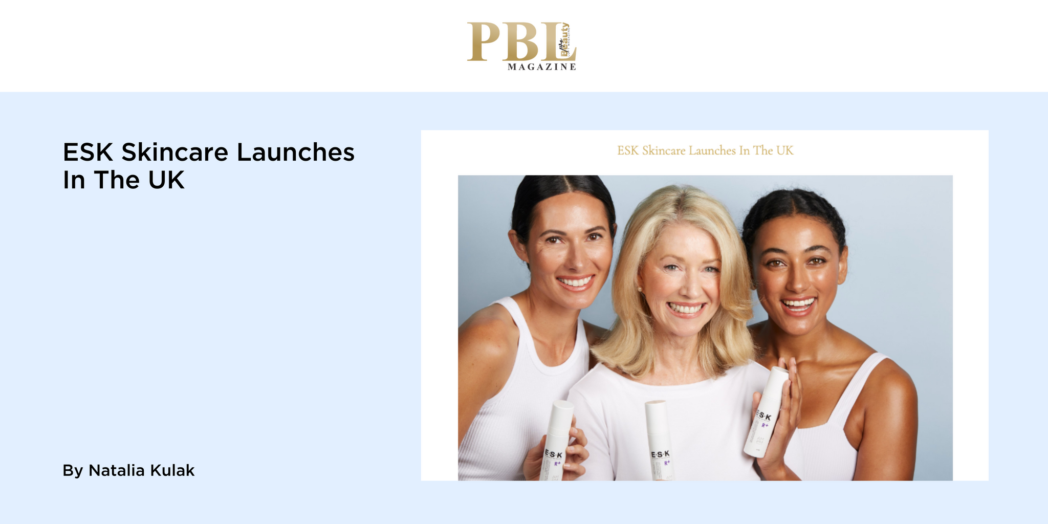 ESK Skincare Launches In The UK