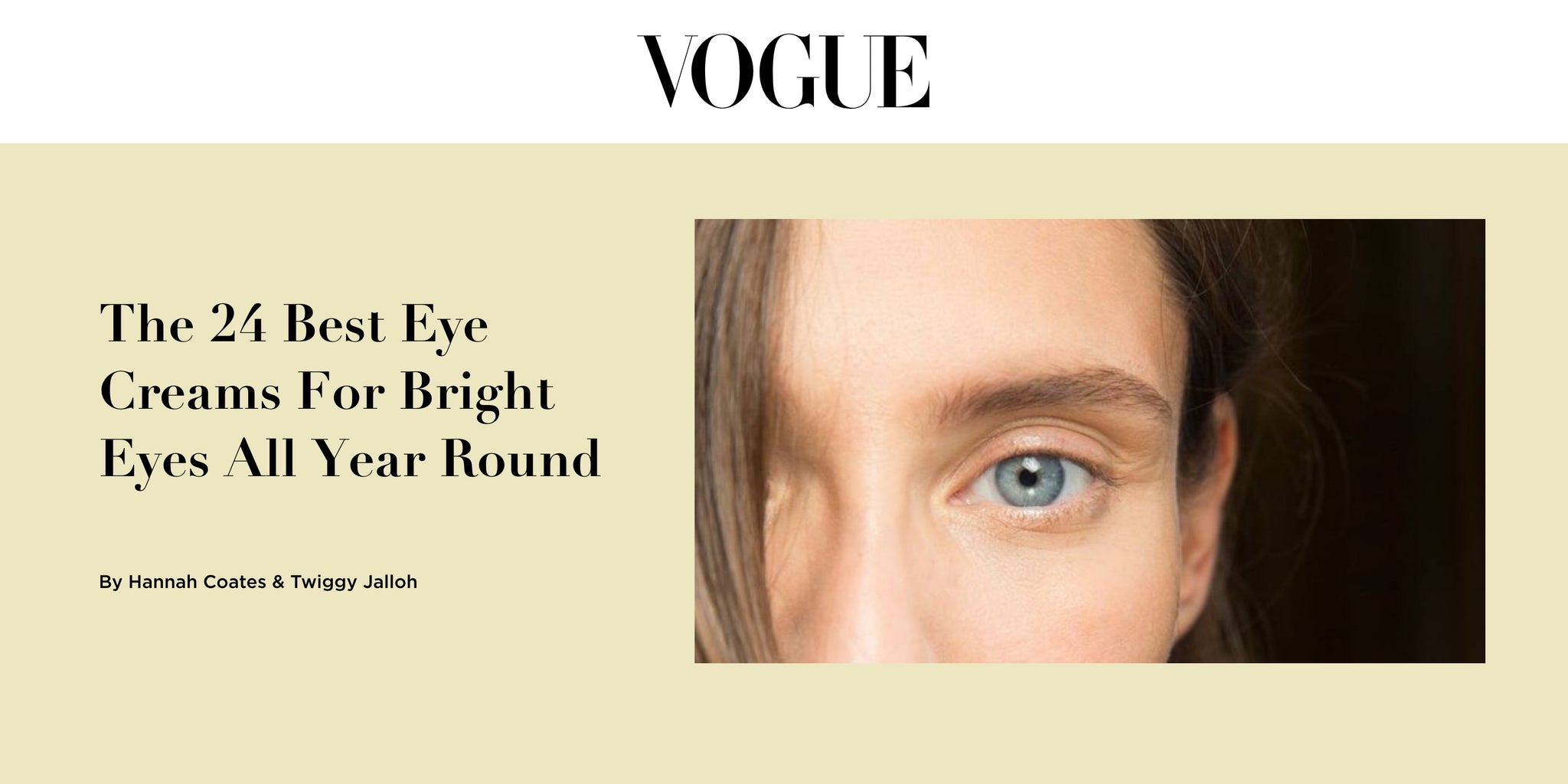 The 24 Best Eye Creams For Bright Eyes All Year Round