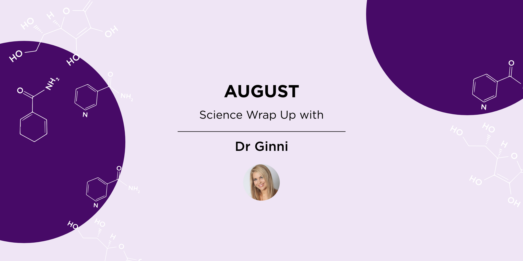 August Science Wrap 2022