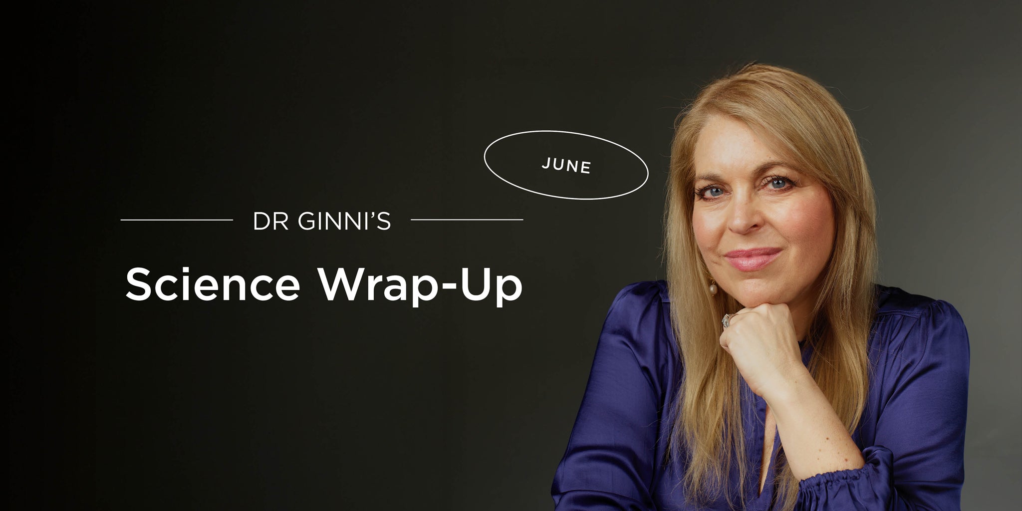 June 2026 Science Wrap Up