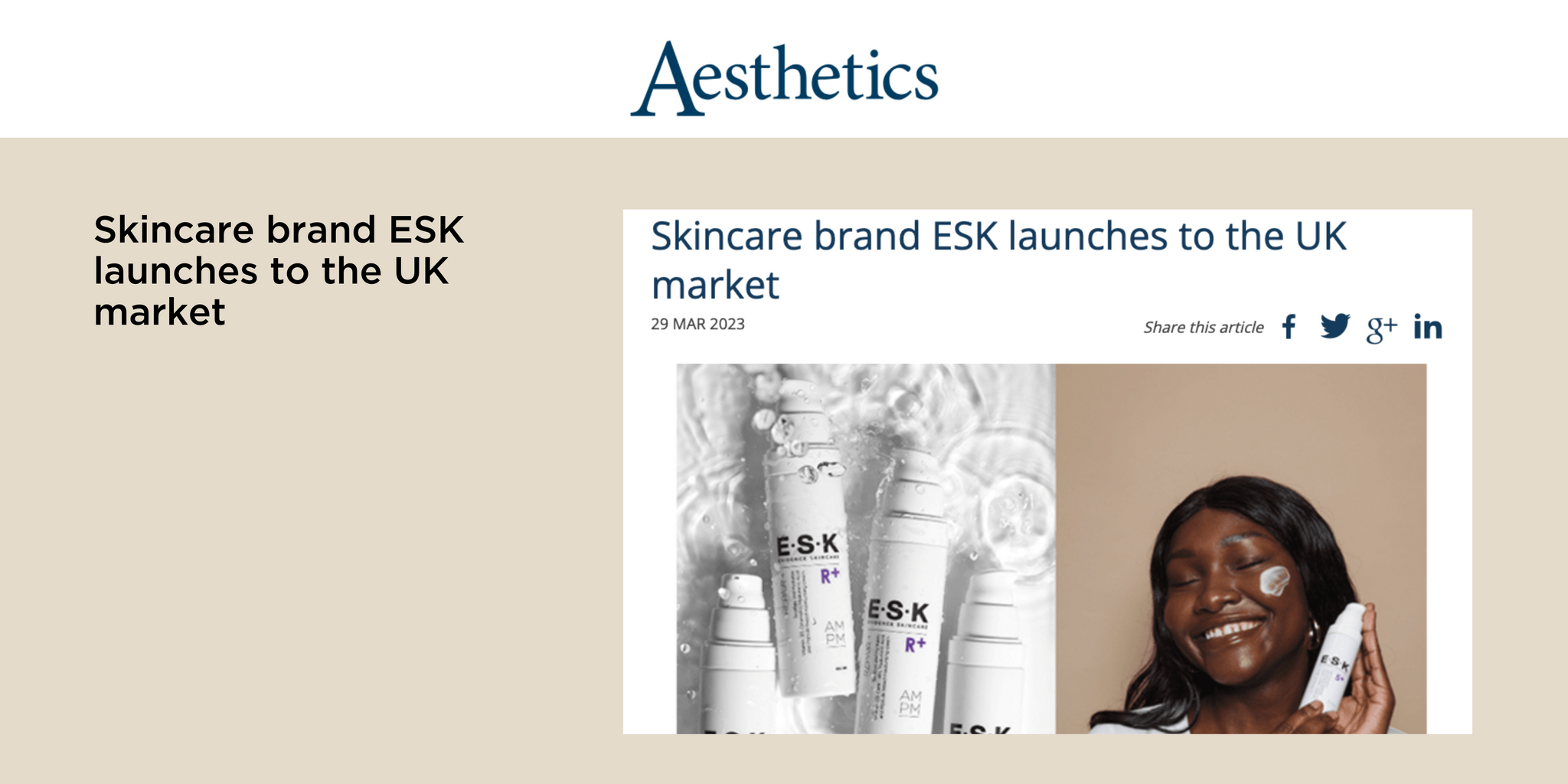 Skincare brand ESK launches to the UK market
