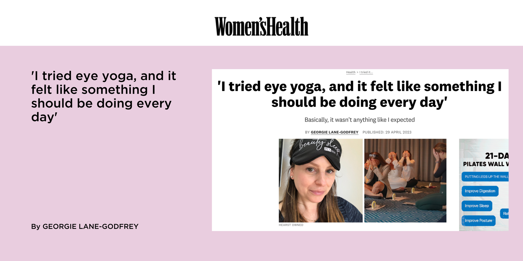 'I tried eye yoga, and it felt like something I should be doing every day'