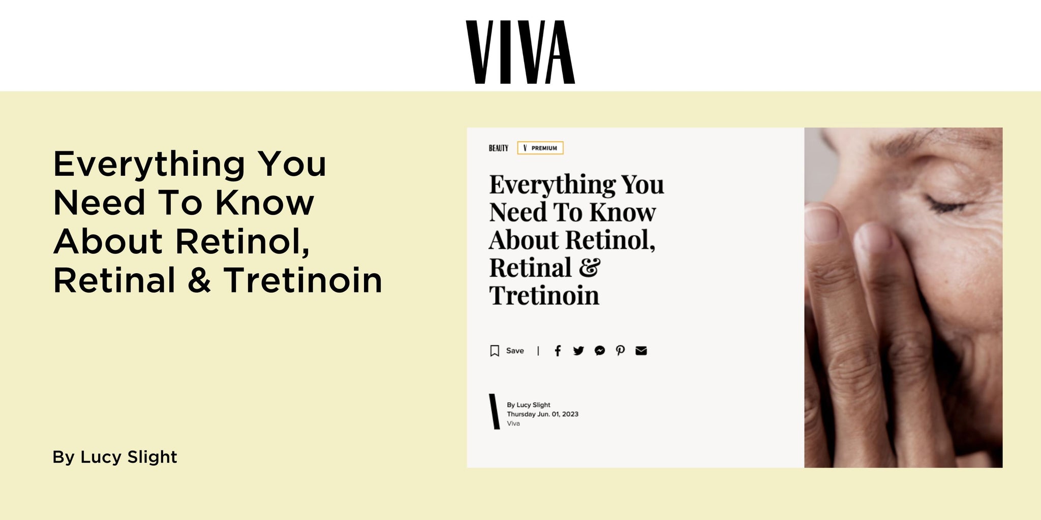 Everything You Need To Know About Retinol, Retinal & Tretinoin