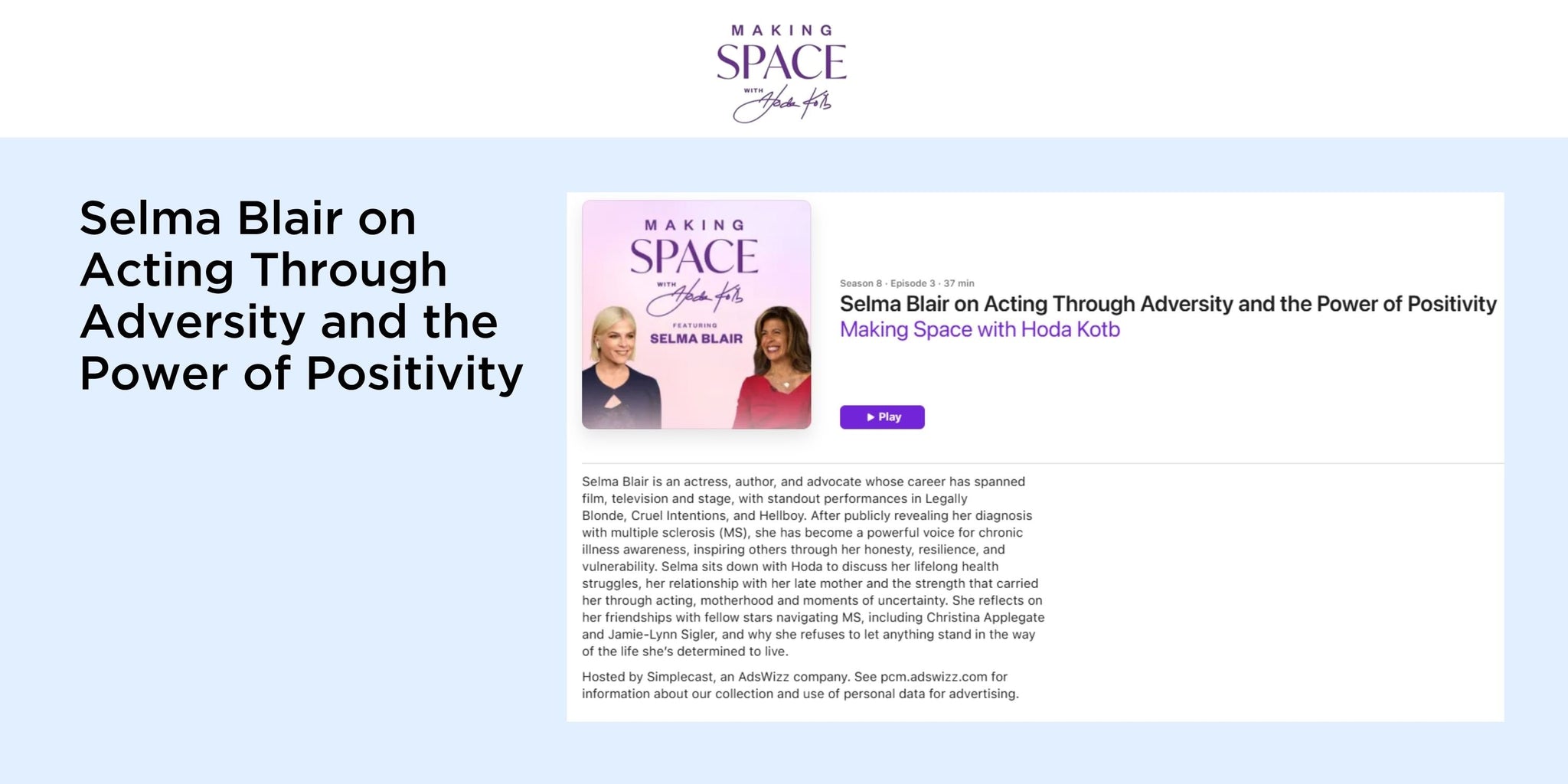 Selma Blair on Acting Through Adversity and the Power of Positivity