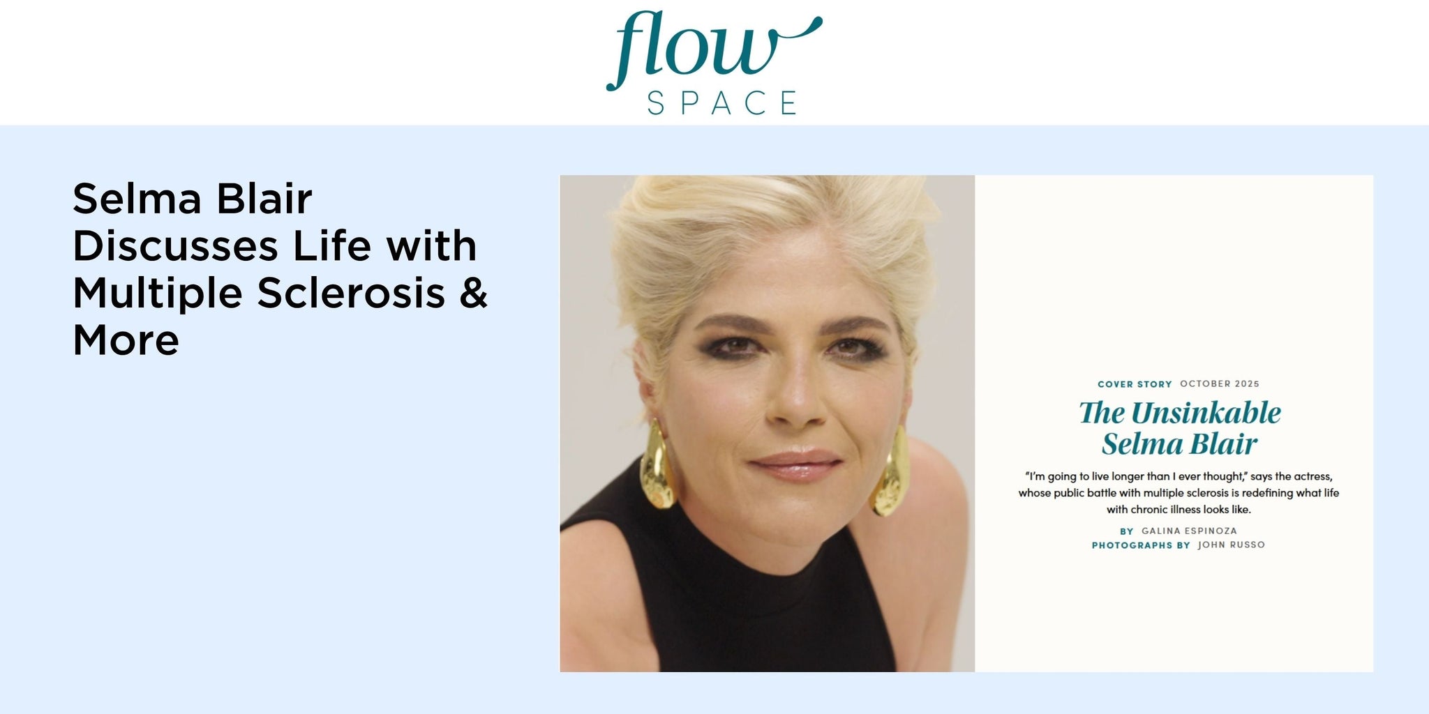 Selma Blair Discusses Life with Multiple Sclerosis & More
