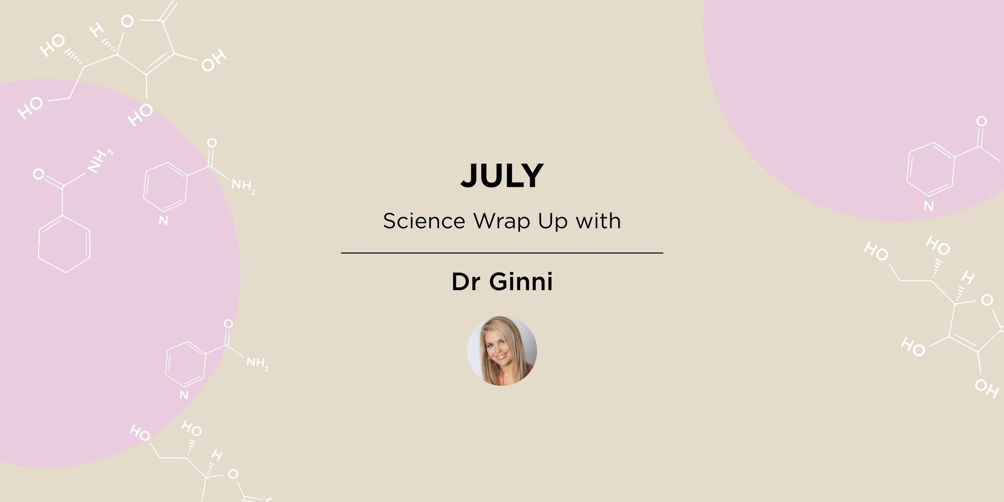 Science Wrap Up July 2022