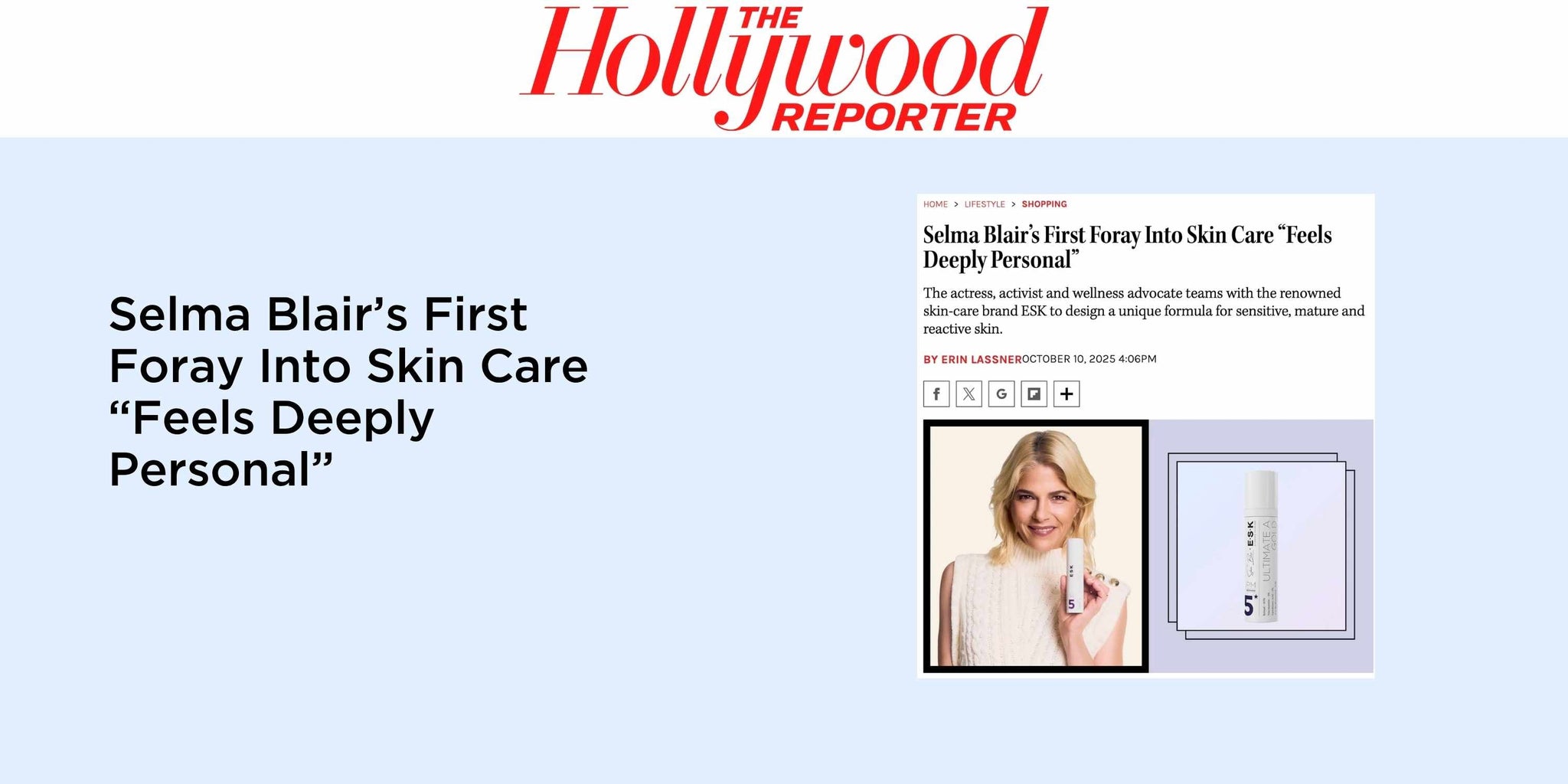 Selma Blair’s First Foray Into Skin Care “Feels Deeply Personal”